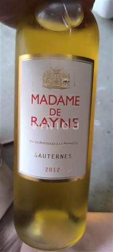 Bordeaux Sauternes Rayne Vigneau Madame de Rayne 2012