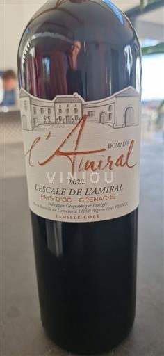 Languedoc-Roussillon Pays d'Oc Domaine L'Amiral L'Escale de l'Amiral 2022