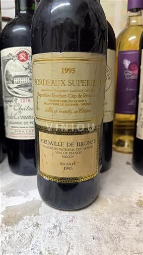 Bordeaux Bordeaux Supérieur Vignobles Rocher-Cap de Rive 1995