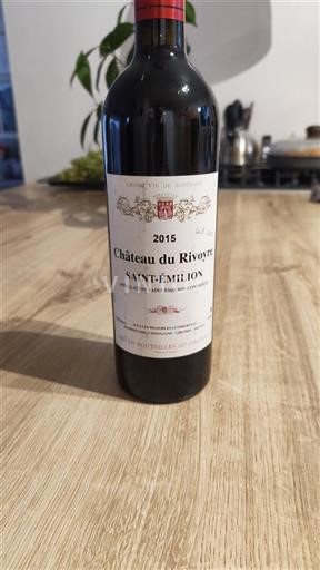 Bordeaux Saint-Émilion Château Rivoyre 2015