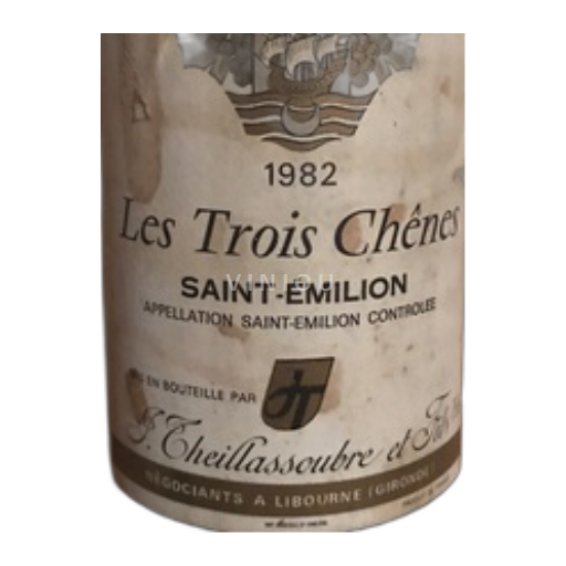Bordeaux Saint-Émilion Les 3 Chênes 1982