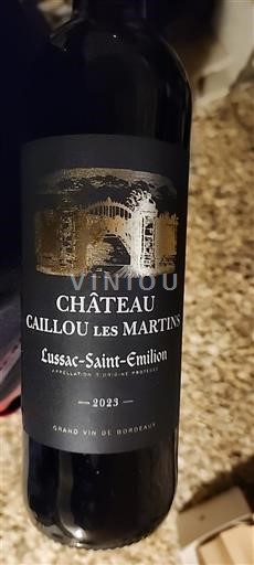 Verërat Rouge sec Château Caillou Les Martins 2023 Francë Bordoja Lussac-Saint-Émilion AOC
