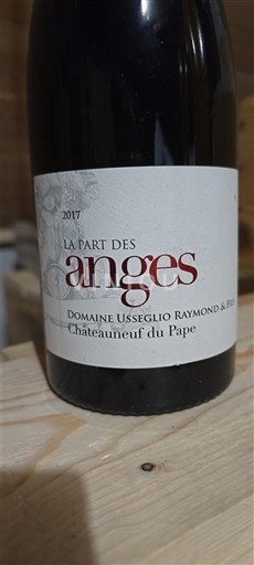 Rhône Valley Châteauneuf-du-Pape Usseglio Raymond & Fils La Part des Anges 2017