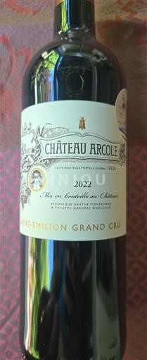 Bordeaux Saint-Émilion Grand Cru Château Arcole 2022