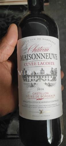 Bordeaux Castillon Côtes de Bordeaux Château Maisonneuve Lacoste 2016