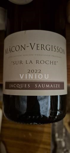 Bourgogne Mâcon et mâcon-villages Jacques Saumaize Sur la Roche 2022