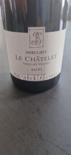 Borgogna Mercurey Domaine Philippe Garrey Le Châtelet Vieilles Vignes 2021