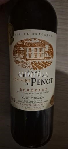 Bordeaux Château Fontaine de Penot Tentation 2021