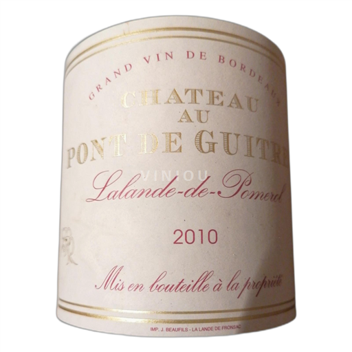 Bordeaux Lalande-de-Pomerol Château Au Pont de Guîtres 2010