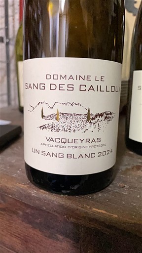 Thung lũng Rhône Vacqueyras Domaine Le Sang des Cailloux Un Sang Blanc 2024