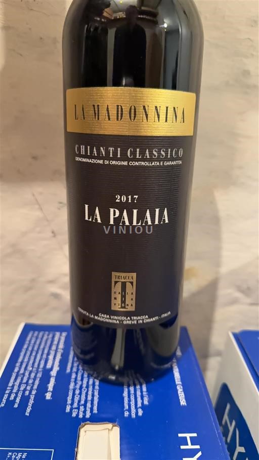Tuscany Chianti Classico La Madonnina La Palaia 2017