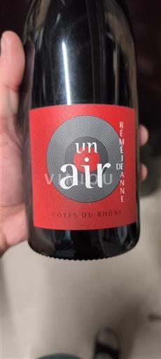 Rhônedalen Côtes du Rhône Rémy Jean Un Air Icke årgångsbetecknad