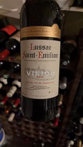 Bordeaux Lussac-Saint-Émilion La Cave Augustin Florent 2018