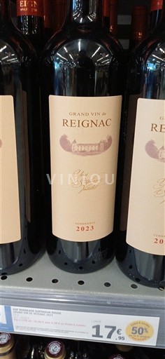 Bordeaux Bordeaux Supérieur Reignac Grand Vin de Reignac 2023