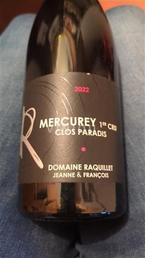 Viner Rouge sec Clos Paradis Domaine Raquillet 2022 Frankrike Burgund Mercurey AOC Premier Cru