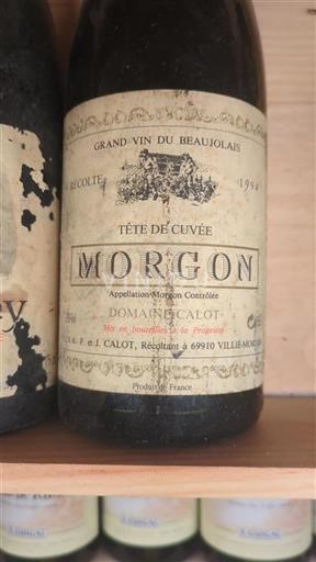 Vin Rouge sec Tête de Cuvée Domaine Calot 1994 France Beaujolais Morgon AOC