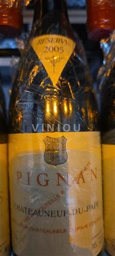 Rhônevallei Châteauneuf-du-Pape Pignan Réserve 2005