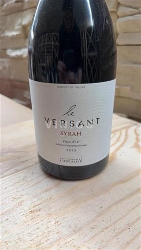 Languedoc și Roussillon Vin de Pays d'Oc Foncalieu Le Versant Syrah 2023