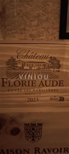 Bordeaux Château Florie Aude Les Agrillères 2023