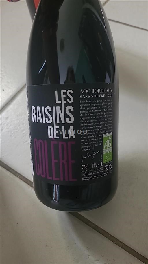 Bordeaux Les raisins de la colère 2021