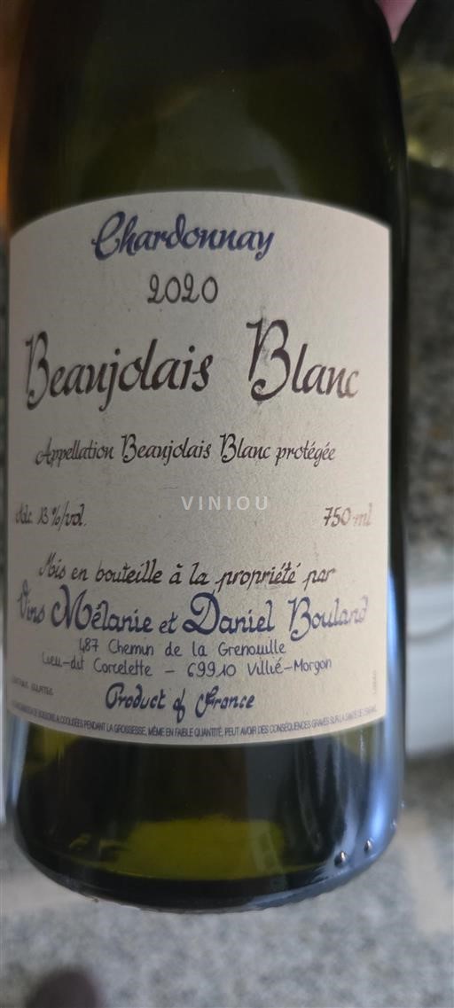 Beaujolais No especificado Vins Mélanie et Daniel Bouland Chardonnay 2020