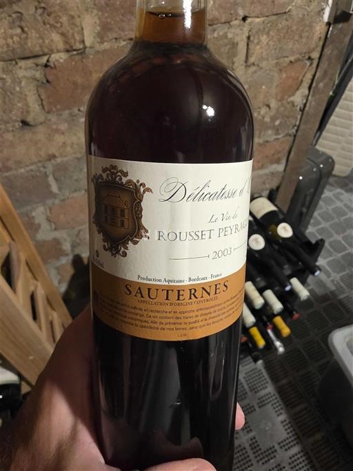 Bordeaux Sauternes Rousset Peyraguey Délicatesse d'Or 2003