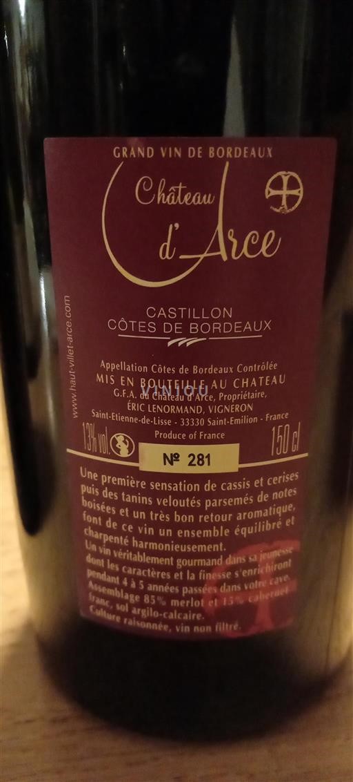 Bordeaux Castillon Côtes de Bordeaux Château Arce Senza annata