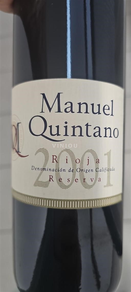 La Rioja Rioja Manuel Quintano Reserva 2001