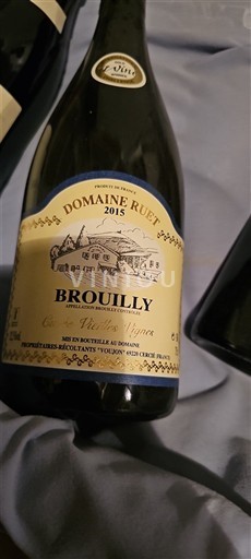 Beaujolais Brouilly Domaine Ruet Vieilles Vignes 2015