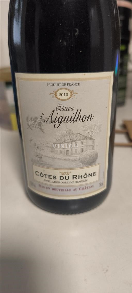 Vin Rouge sec Château Aiguillon 2010 France Vallée du Rhône Côtes-du-rhône AOC