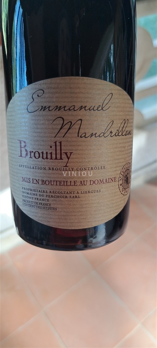 Beaujolais Brouilly Emmanuel Mandrillon Ei vuosikertaa