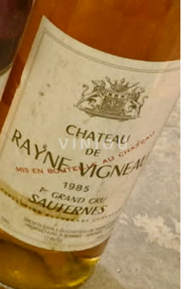 Bordeaux Sauternes Château Rayne Vigneau 1985