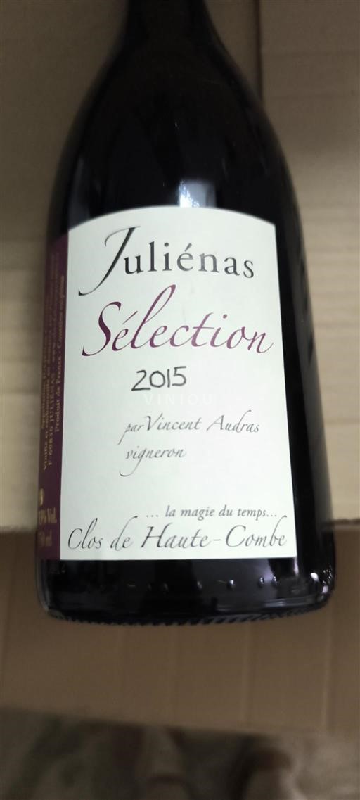 Vin Rouge sec Sélection Clos de Haute-Combe 2015 France Beaujolais Juliénas AOC