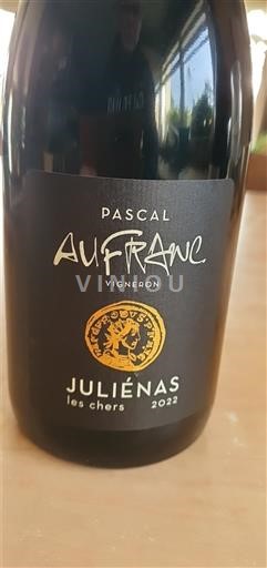 Beaujolais Juliénas Pascal Aufranc les chers 2022