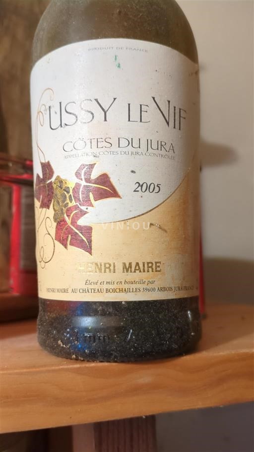 Jura No se traduce. Henri Maire Fussy Le Vif 2005