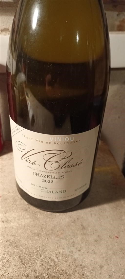Burgundi Viré-clessé Jean-Marie Chaland Chazelles 2022