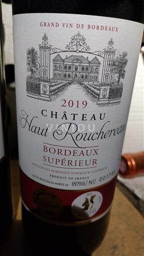 Bordeaux Bordeaux Supérieur Château Haut Rouchereau 2019