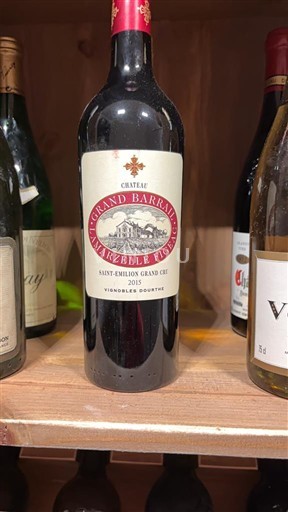 Bordeaux Saint-Émilion Grand Cru Grand Cru Château Grand Barrail Lamarzelle Figeac 2015
