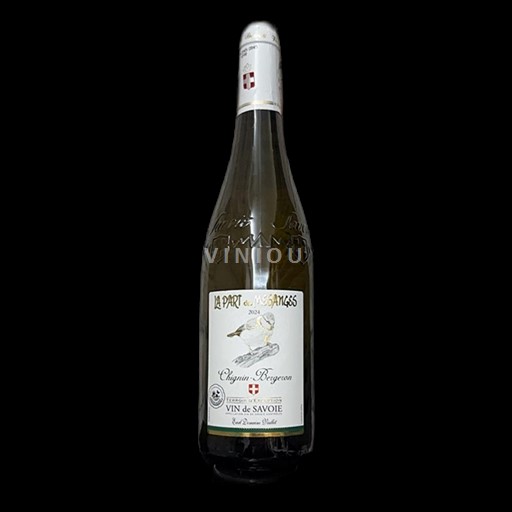 Savoie ja Bugey Chignin-Bergeron Maison Viallet La part des mésanges 2024