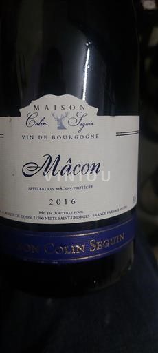 Borgogna Mâcon e Mâcon-Villages Maison Colin Seguin 2016