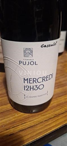 Languedoque Minervois Vignoble Pujol Mercredi 12H30 2023