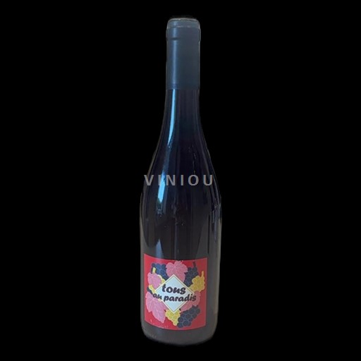 Beaujolais Tous au paradis Không niên vụ