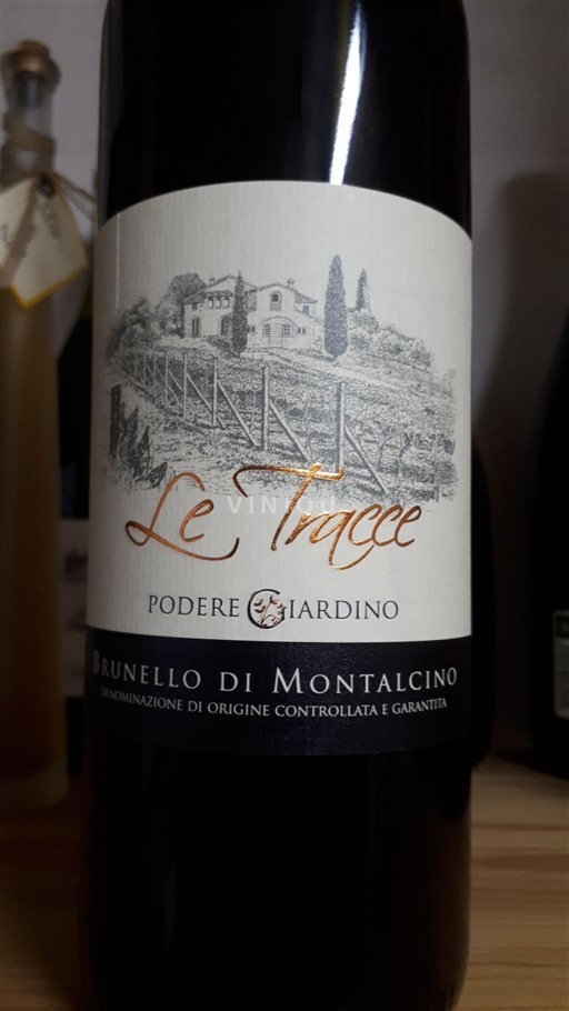 Toscana Brunello di Montalcino. Podere Giardino Le Tracce 2019