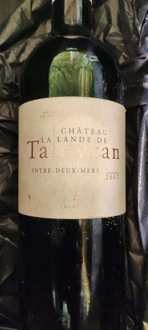 Bordeaux Entre-deux-Mers Château La Lande de Taleyran 2007