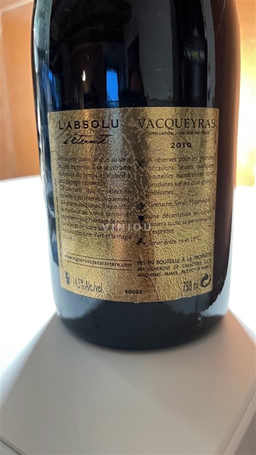Valle del Rodano Vacqueyras Vignerons de Caractère L'Absolu d'éternité 2010