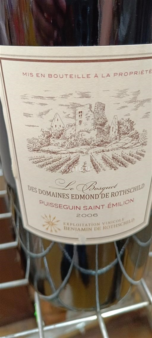 Bordeaux Puisseguin-Saint-Émilion Domaine Des s Edmond de Rothschild Le Bosquet 2006