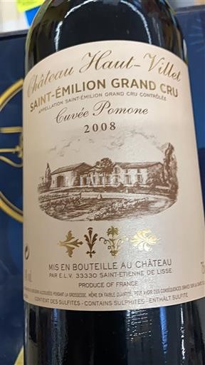 Bordeaux Saint-Émilion Grand Cru Château Haut-Villet Pomone 2008