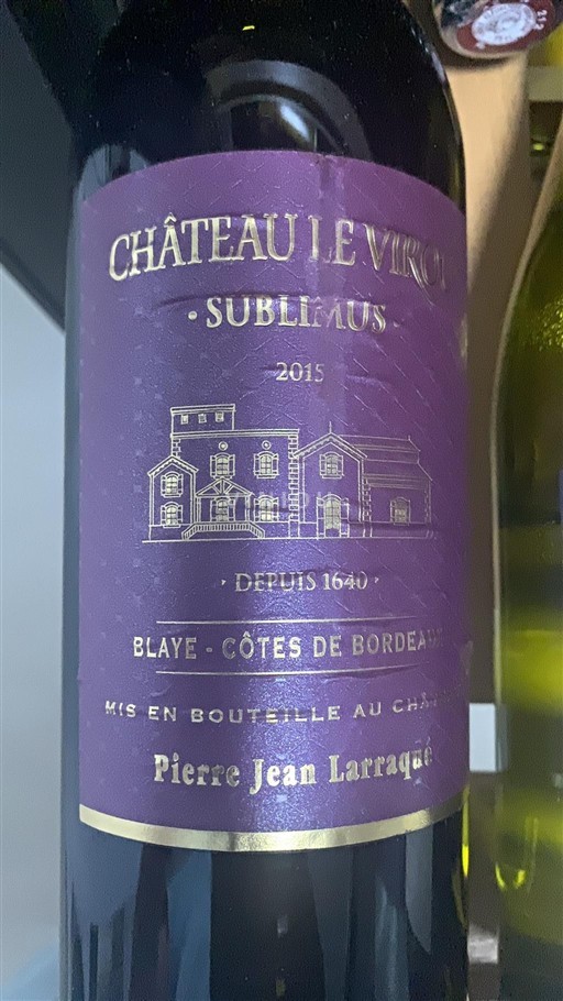 Bordéus Blaye-Côtes-de-Bordéus Château Le Virou Sublimus 2015