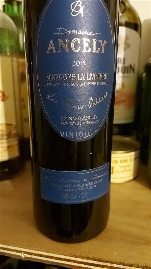 Languedoc Minervois-la-Livinière Domaine Ancely Les Vignes Oubliées 2015