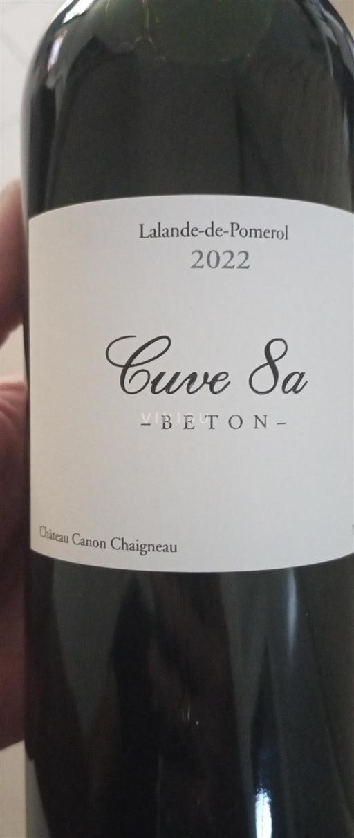Bordeaux Lalande-de-Pomerol Château Canon Chaigneau Cuve 8a 2022
